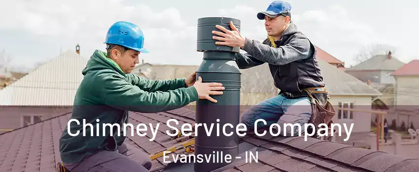  Chimney Service Company Evansville - IN