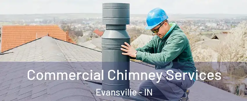 Commercial Chimney Services Evansville - IN