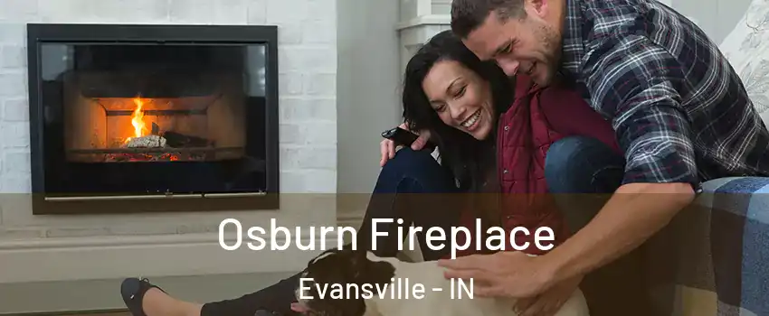  Osburn Fireplace Evansville - IN